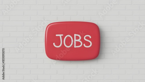 Red jobs sign on white brick wall for employment opportunities