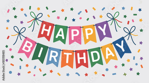 Cheerful happy birthday banner composed of multicoloured flags, sparkling confetti, and charming bows