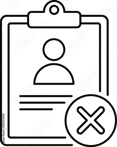 Canceled user registration or rejected application form with an x mark on a clipboard document