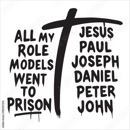 All My Role Models Went To Prison