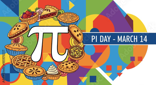 Pi Day Celebration with Pies and Geometric Shapes.