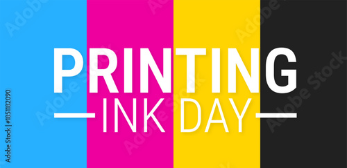 Printing Ink Day background, banner, card or poster design template is observed every year during January, to raise awareness about the mission. Vector illustration.