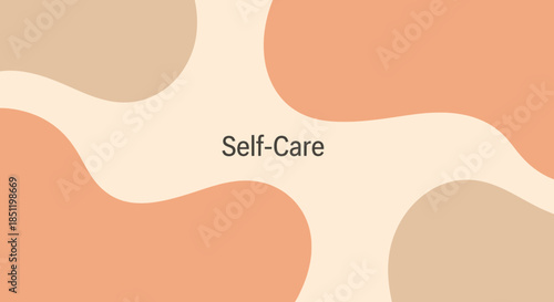 Abstract Self-Care Background with Organic Shapes.
