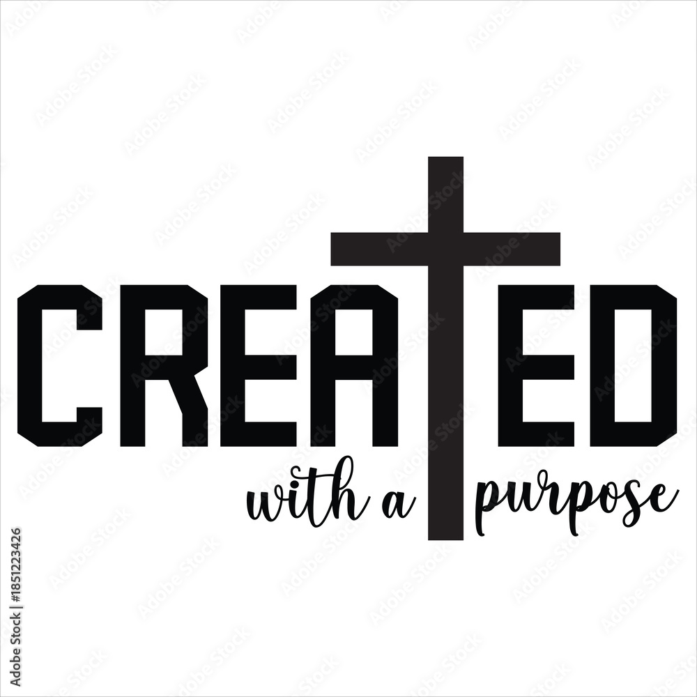 Fototapeta premium CREATED with a PURPOSE