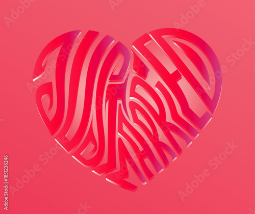Just Married Lettering Inside Heart Shape Vector Illustration for Wedding and Newlywed Designs. Stylized text in a bold red themed design. All The Feels