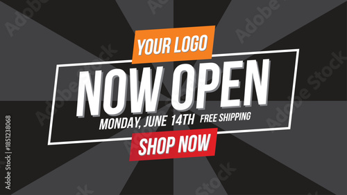 Now open grand opening advertisement template