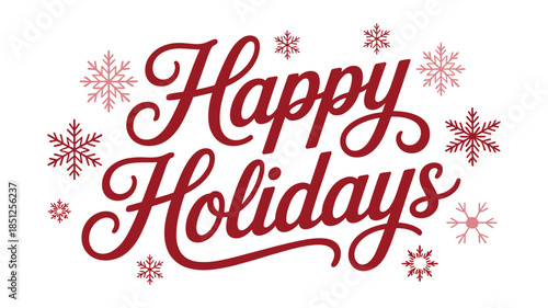 Happy Holidays Text Surrounded by Red and Pink Snowflakes on White Background greeting christmas