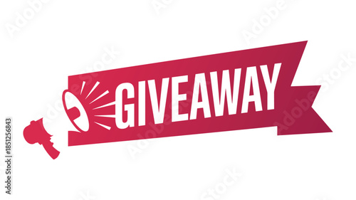 Red Ribbon Banner with Megaphone Announcing " GIVEAWAY" on White Background giveaway contest