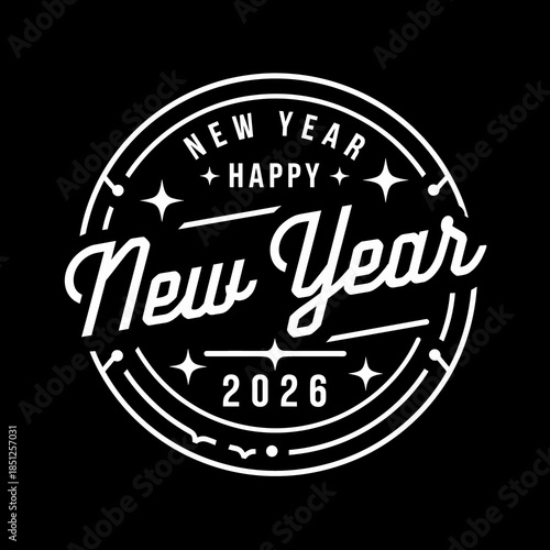 Happy New Year 2026 Vintage Badge Logo Design on Black Background