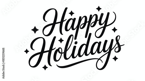 Happy Holidays script text with sparkles and stars, a festive typographic design