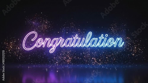 Vibrant Neon Celebration with Sparkling Fireworks and Illuminated Congratulatory Message