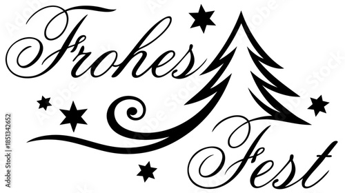 Frohes Fest Christmas Lettering — German Holiday Typography with Fir Tree, Stars and Decorative Swirls