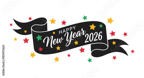 A festive black ribbon banner announces a happy new year in two thousand twenty six with colorful stars