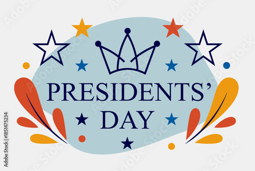 Patriotic Presidents Day Holiday Design with Crown, Stars, and Abstract Shapes