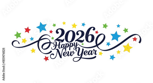 A festive graphic displays the year 2026 with colorful stars and a happy new year message