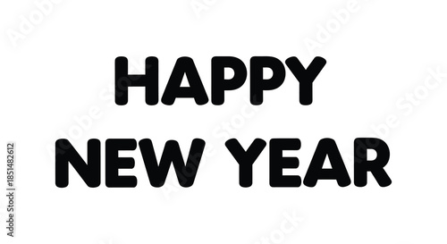 A simple typographic illustration displaying the words happy new year in bold black lettering