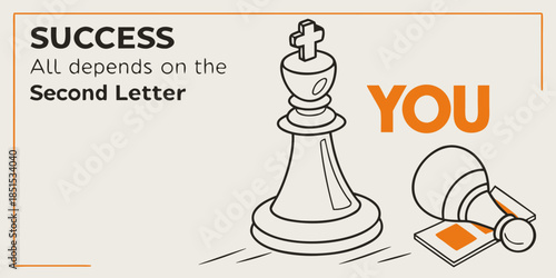 Success Depends on You: Chess Metaphor