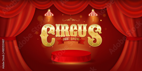 Retro circus best show banner with podium lamps curtains. Creative design for event, festival, party, performance and more. Vector illustration