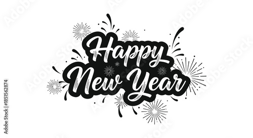 A festive black and white illustration displaying the words happy new year with firework elements