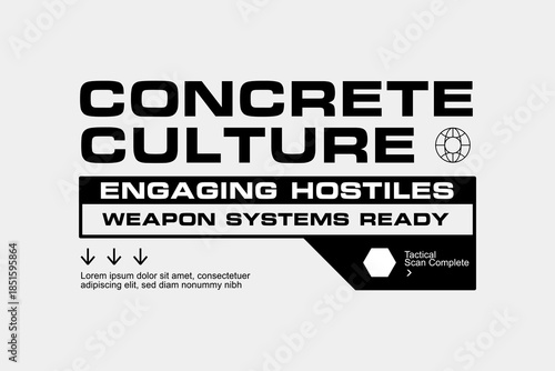 Concrete Culture Engaging Hostiles Weapon Systems Ready Graphic Design.