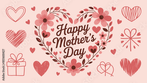 Happy Mothers Day centered within a large floral heart surrounded by other love symbols on pink