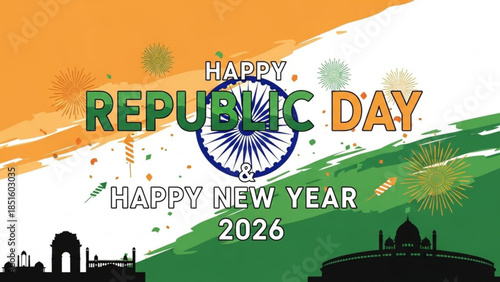 Vibrant India Republic Day Celebration Background with Happy New Year 2026 Greetings and Traditional Landmarks Silhouettes