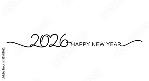 Elegant black script displaying 2026 happy new year on a clean white background festive greeting