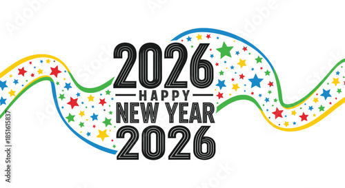 Festive new year 2026 graphic with colorful ribbons stars and bold celebratory text design