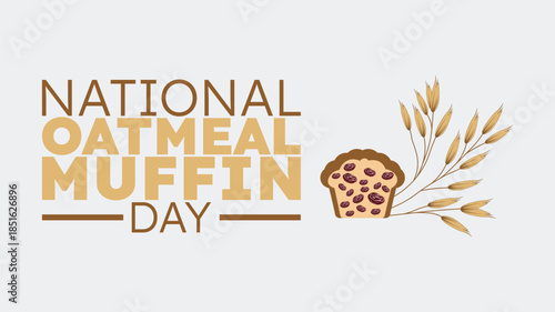 National Oatmeal Muffin Day, Fresh Homemade Oat Muffins