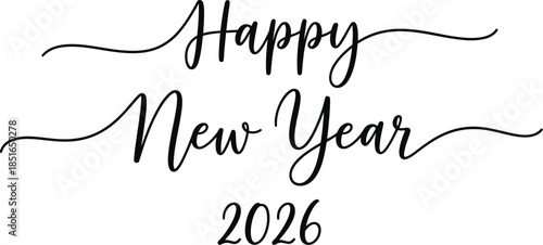 Happy New Year 2026 elegant script text with flourishes on white background celebration greeting