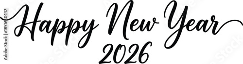 Happy New Year 2026 flowing script text with numbers isolated on white background celebration greeting