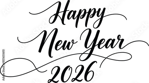 Happy New Year 2026 ornate calligraphy with flourish on white background text lettering