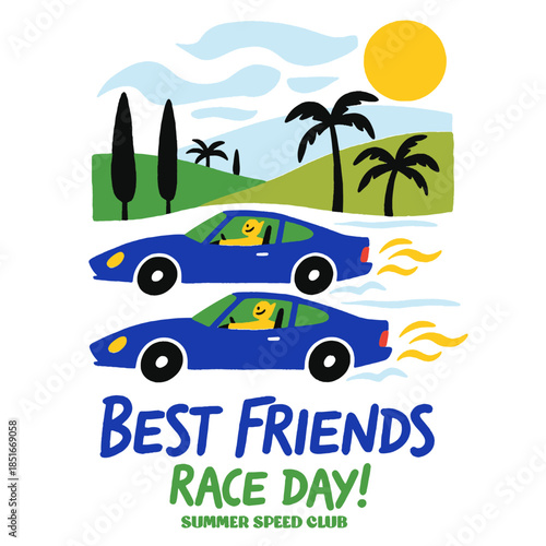 Best friends race day club, summer speed car racing illustration, retro fun driving event graphic, blue sports car rally, tropical vacation palms sun
