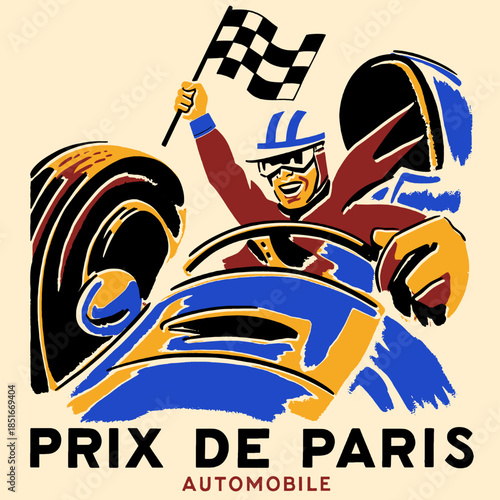 Vintage racing poster, Grand Prix Paris Automobile, retro speed racing illustration, checkered flag, race car driver, auto motorsport, classic rally, distressed graphic design, winner.