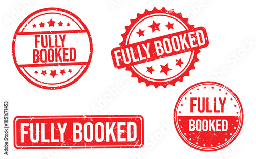 Fully Booked Stamp – Reservation and Booking Line Stamp Design, Sold Out Badge, Appointment Full Seal,  Booking Confirmation and Event Capacity Visual Label. Editable Vector Illustration