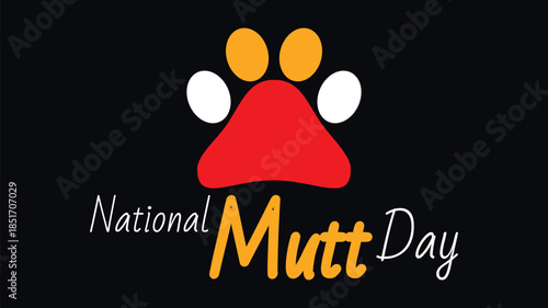 National Mutt Day, Celebrate Mixed Breed Dogs