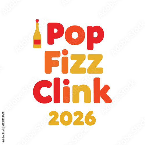 Celebration party pop fizz clink 2026 Vector