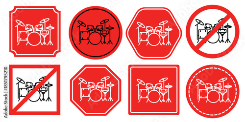 Drum Set Prohibited Signs Collection
