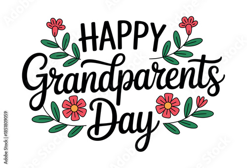 Happy Grandparents Day text with floral elements and leaves.