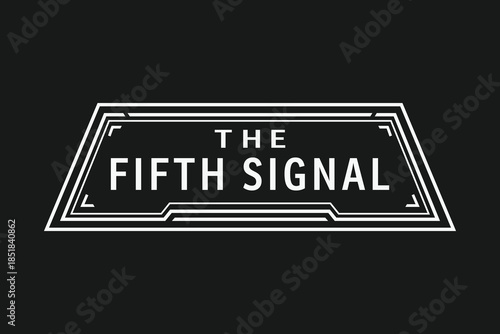 Rectangular badge The Fifth Signal