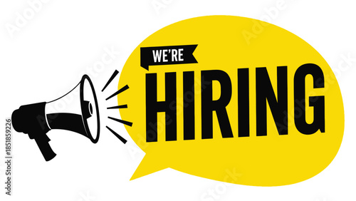 We're Hiring recruitment announcement with black megaphone and yellow speech bubble, flat vector illustration for business job vacancy ads.
