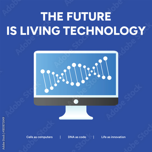 The future is living technology, dna sequence on computer screen concept