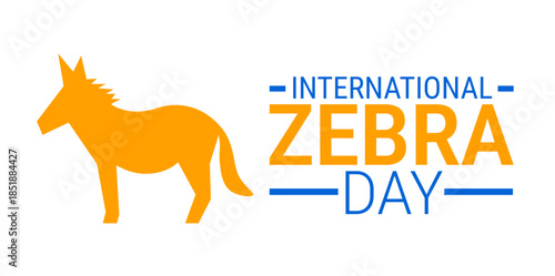International Zebra Day background, banner, card or poster design template is observed every year during January, to raise awareness about the mission. Vector illustration.