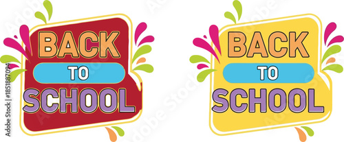 Bright and colorful "Back to School" graphic with festive accents