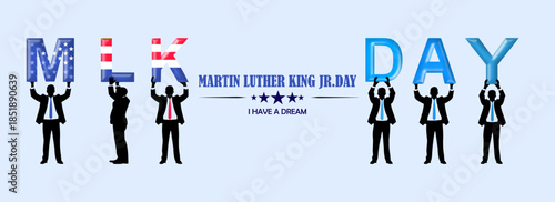 Celebration of Martin Luther King Jr. Day featuring individuals holding letters that spell MLK DAY.