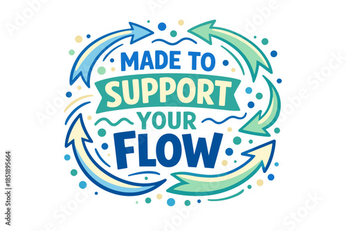 Colorful circular design with arrows and motivational text for positive encouragement