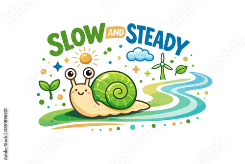 Cheerful snail with inspiring 'slow and steady' quote in nature setting