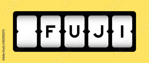 Black color in word fuji on slot banner with yellow color background