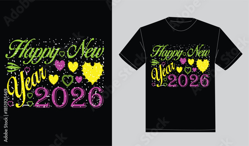 
Happy new year 2026 print ready typography t-shirt design
