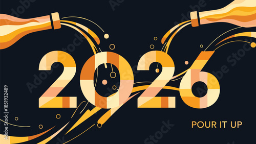 Vibrant New Year 2026 celebration illustration with champagne bottles pouring sparkling liquid into geometric numbers, representing festive toast and future anticipation